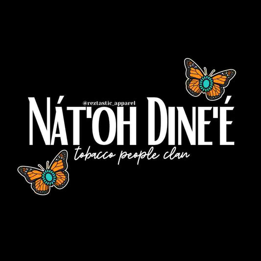 Nát'oh Dine'é- Tabacco People Clan- Cluster Butterflies- T-Shirt