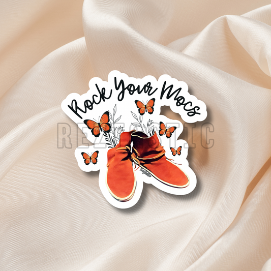 Rock Your Mocs w/ Butterflies- Sticker