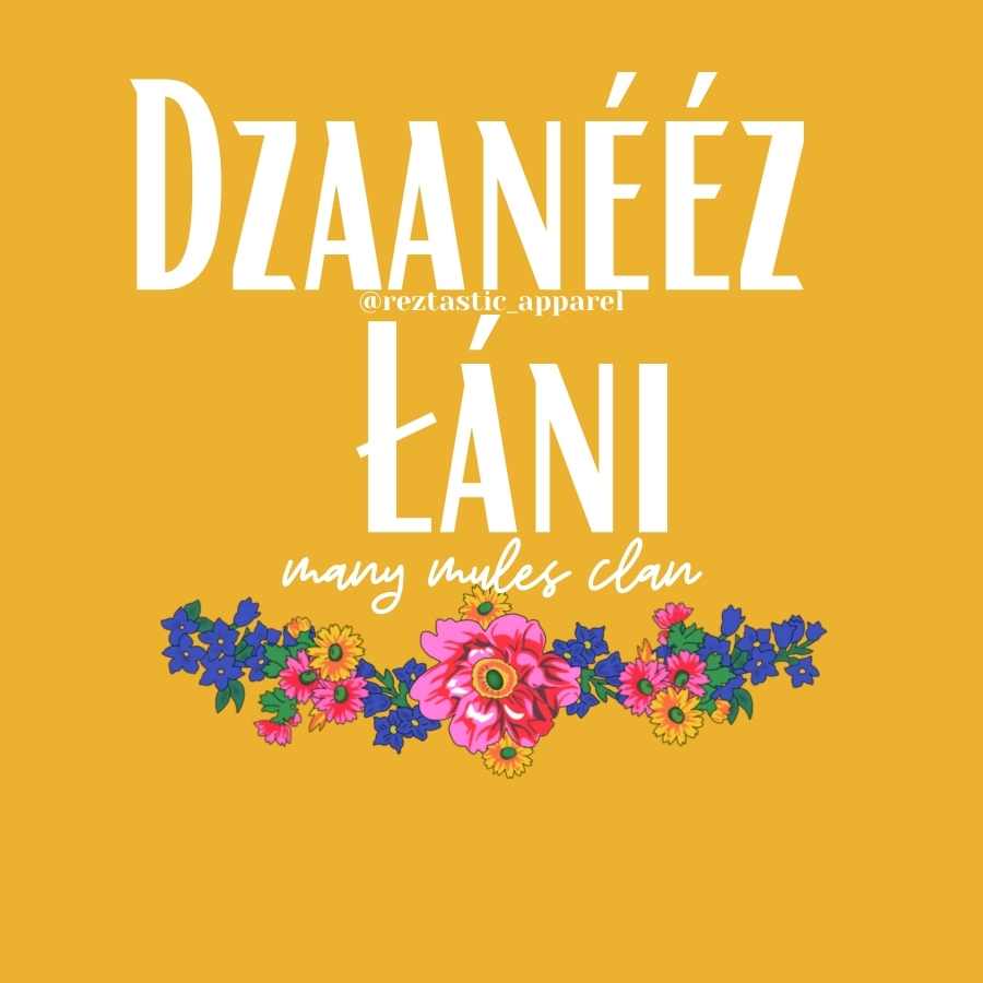 Dzaanééz Łáni - Many Mules Clan