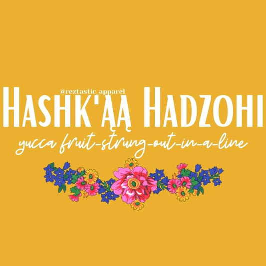 Hashk'ąą Hadzohi - Yucca Fruit-Strung-Out-in-a-Line Clan- Floral Scarf- T-Shirt