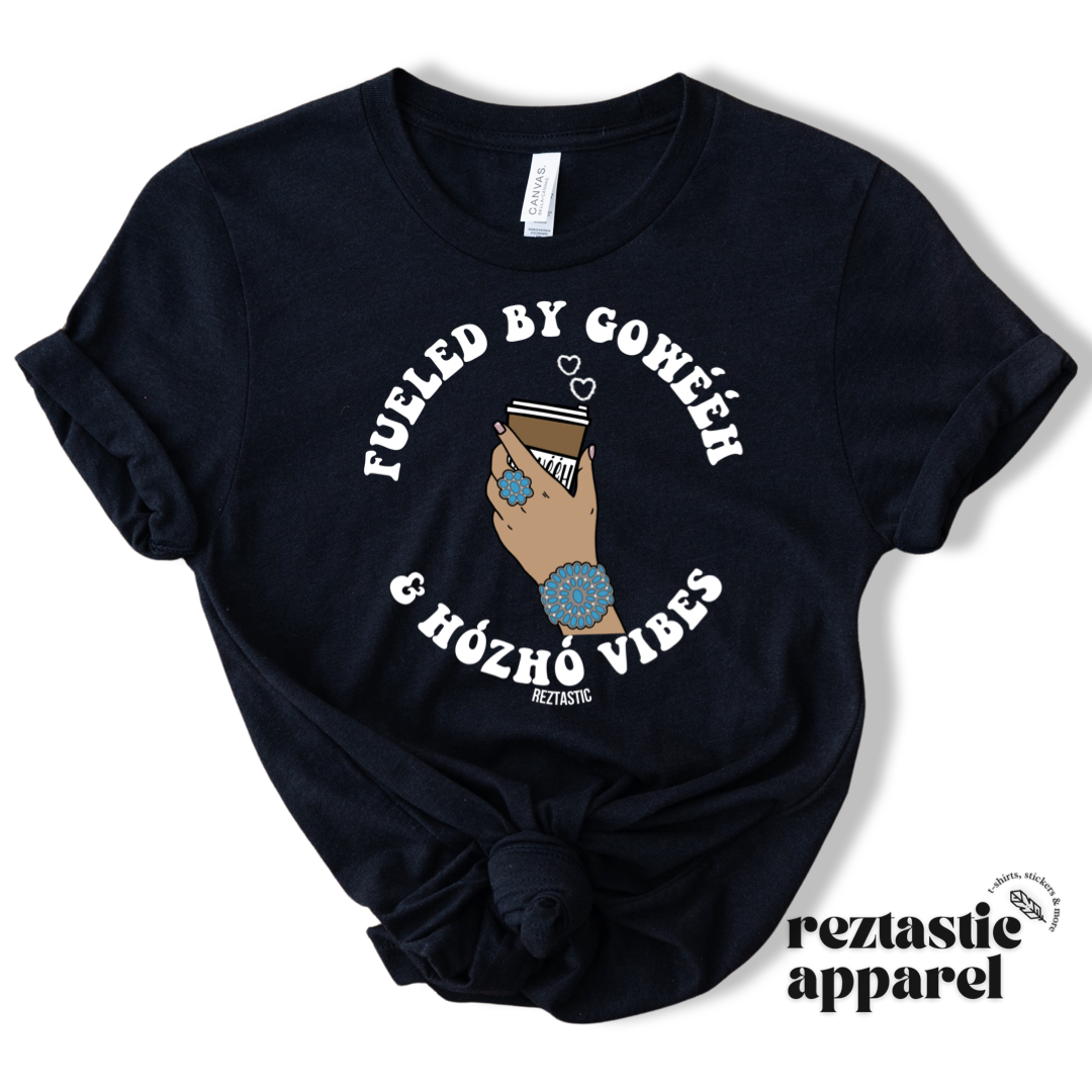 Fueled by Gohwééh & Hózhó Vibes - T-shirt- Adults