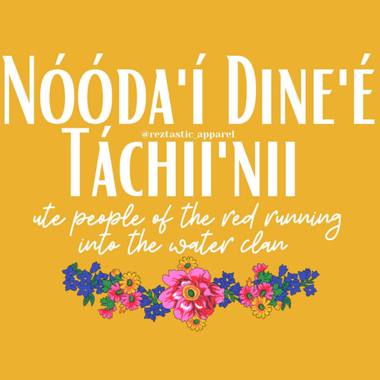 Nóóda'í Dine'é Táchii'nii- Ute People of the Red Running into the Water Clan- Floral Scarf- T-Shirt