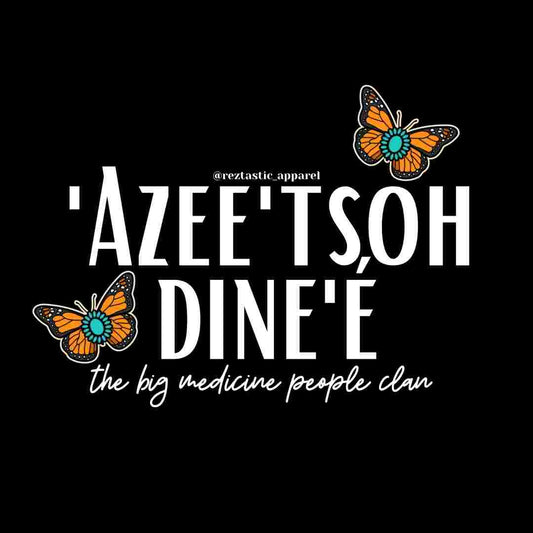'Azee'tsoh Dine'é- The Big Medicine People Clan- Cluster Butterflies- T-Shirt