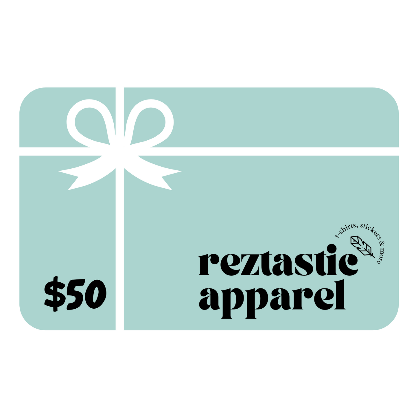 Reztastic Apparel- Gift Card